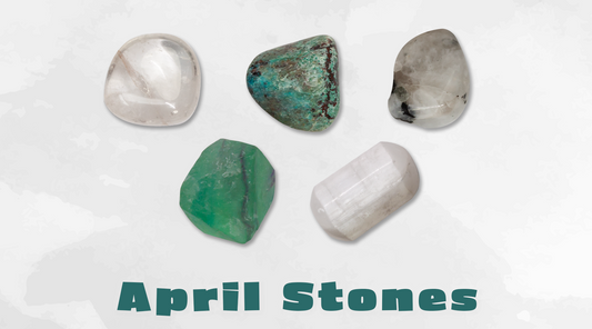 5 Powerful Crystals for April: Energy, Clarity, and Transformation