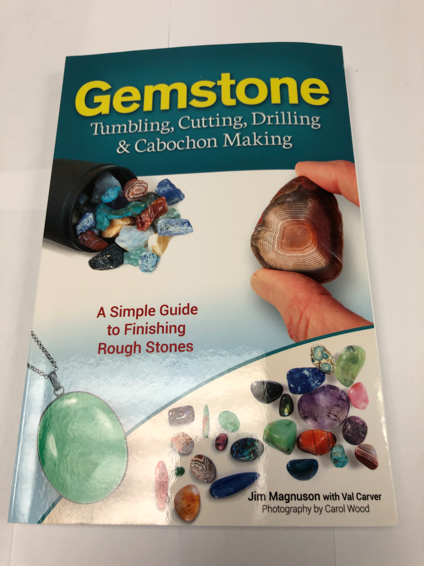 Gemstone Tumbling, Cutting, Drilling And Cabochon Making
